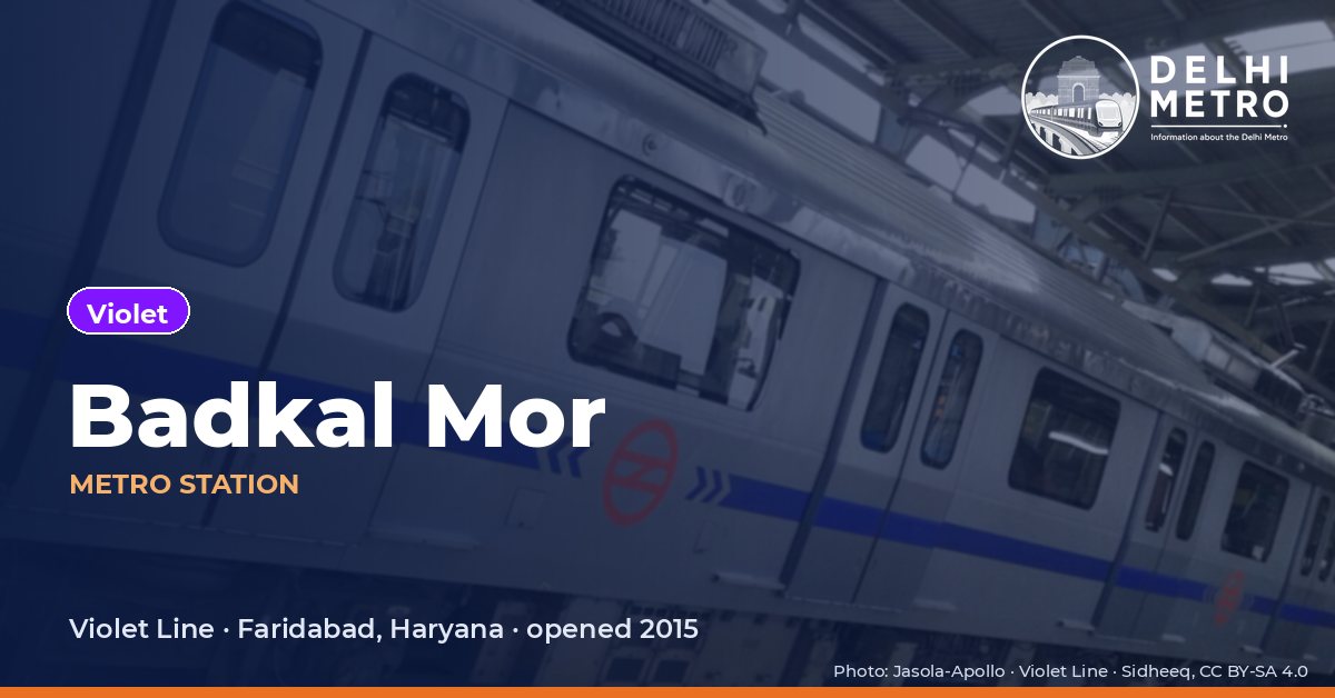 Badkal Mor metro station, Delhi Metro