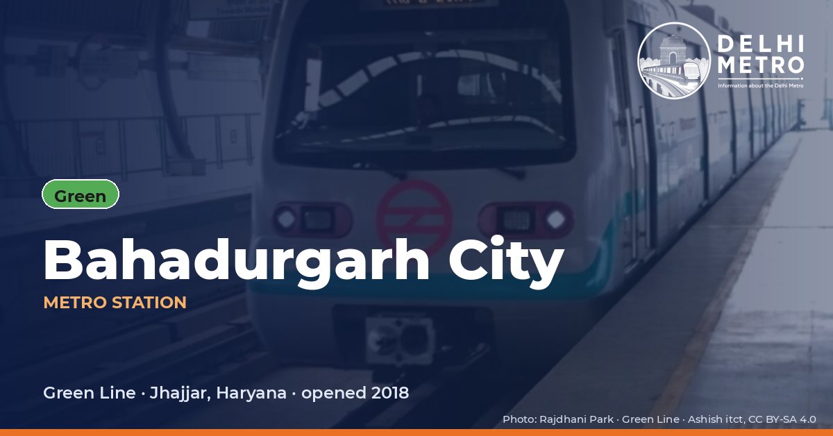 Bahadurgarh City metro station, Delhi Metro