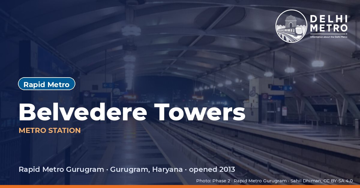 Belvedere Towers metro station, Delhi Metro