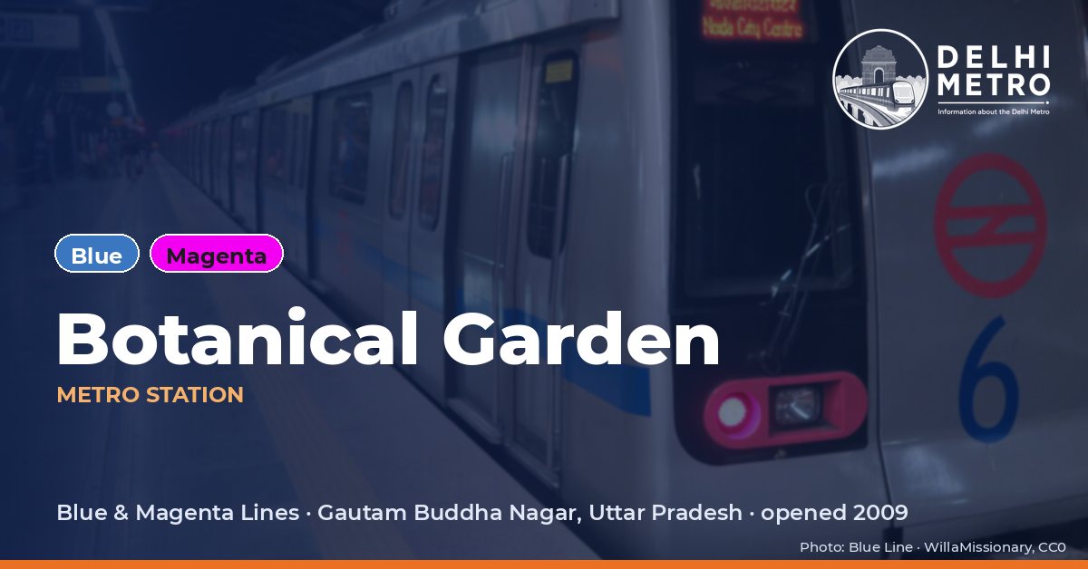 Botanical Garden metro station, Delhi Metro