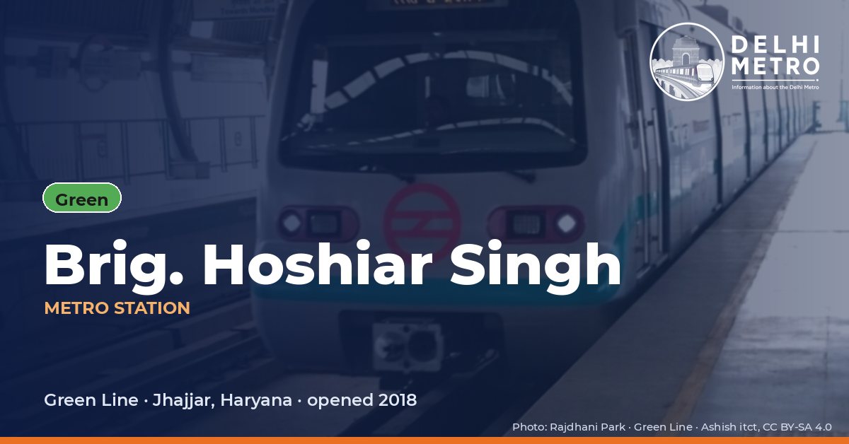 Brig. Hoshiar Singh metro station, Delhi Metro
