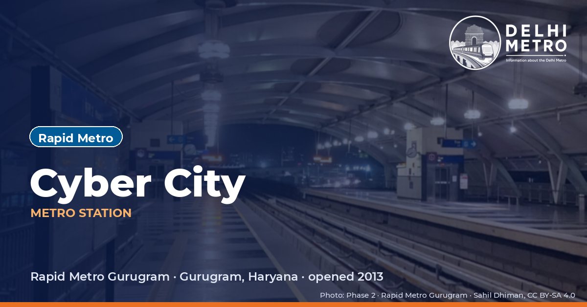 Cyber City metro station, Delhi Metro
