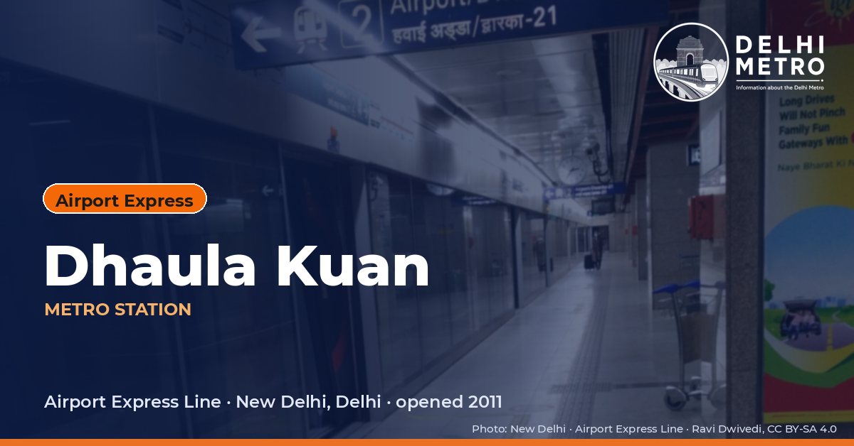 Dhaula Kuan metro station, Delhi Metro