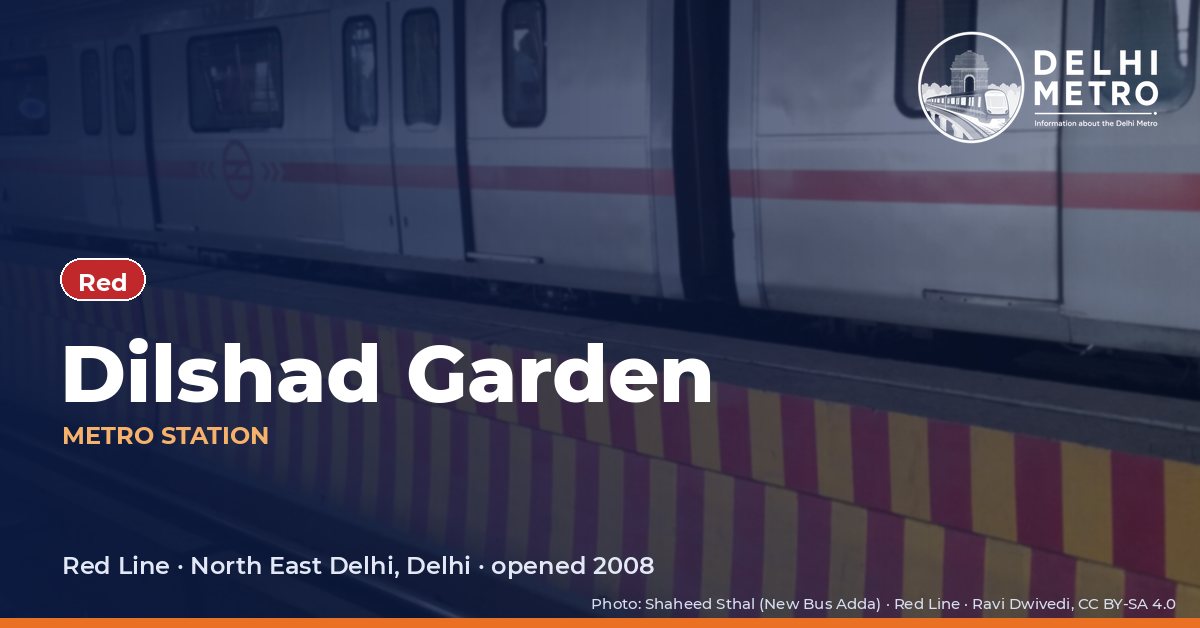 Dilshad Garden metro station, Delhi Metro
