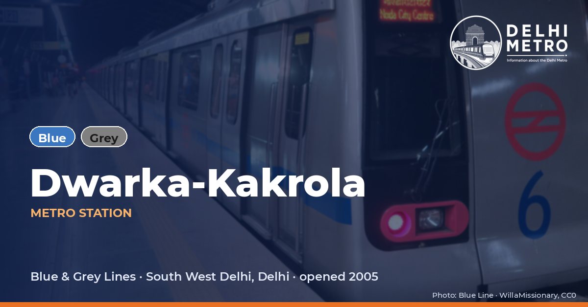 Dwarka-Kakrola metro station, Delhi Metro