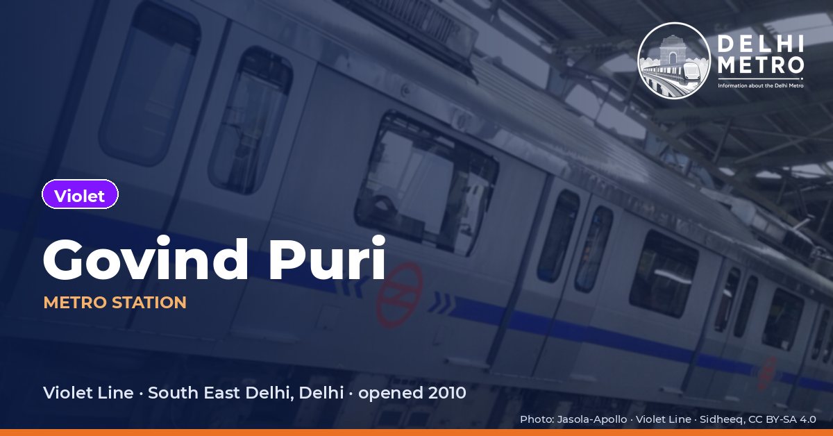 Govind Puri metro station, Delhi Metro