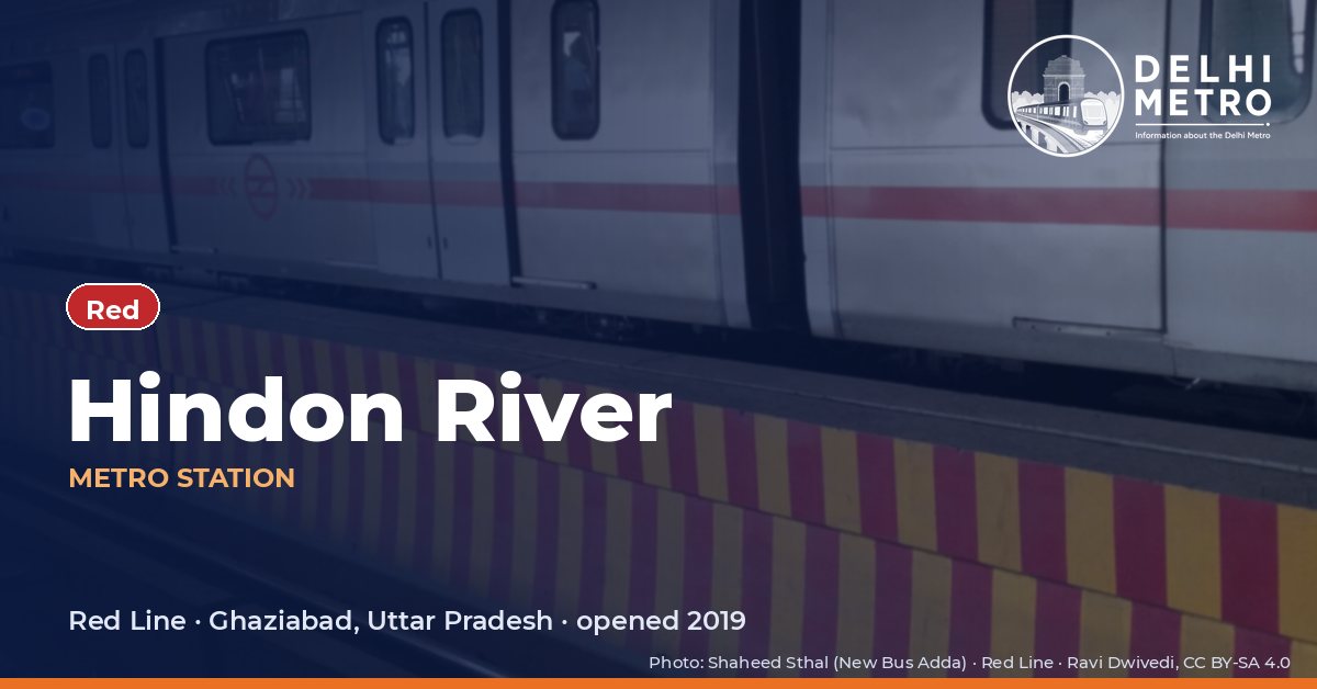 Hindon River metro station, Delhi Metro
