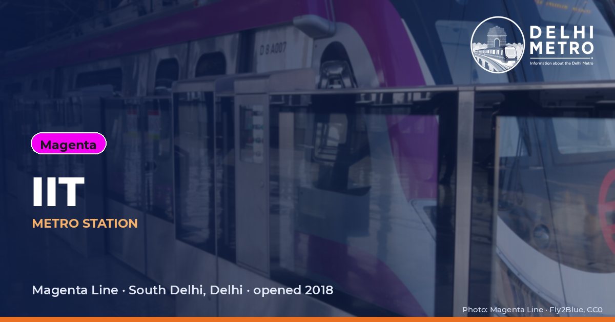 IIT metro station, Delhi Metro