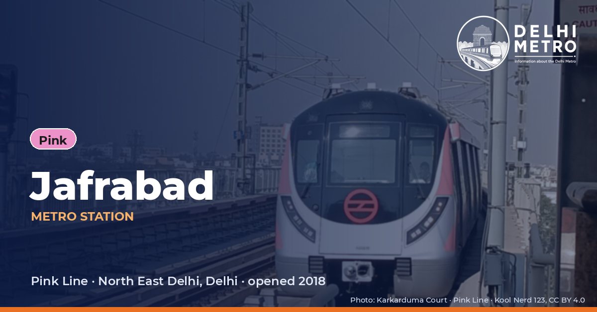 Jafrabad metro station, Delhi Metro
