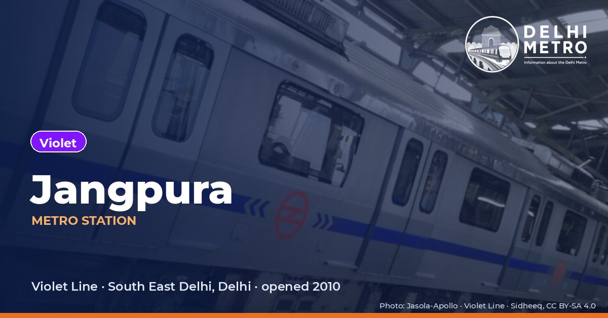 Jangpura metro station, Delhi Metro