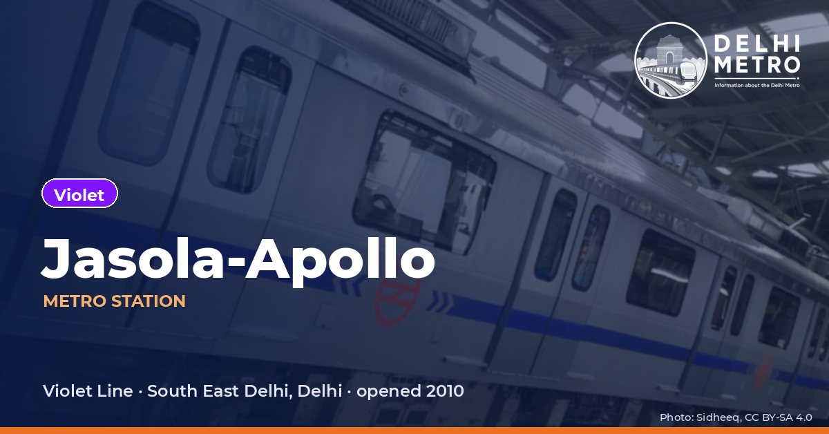 Jasola-Apollo metro station, Delhi Metro
