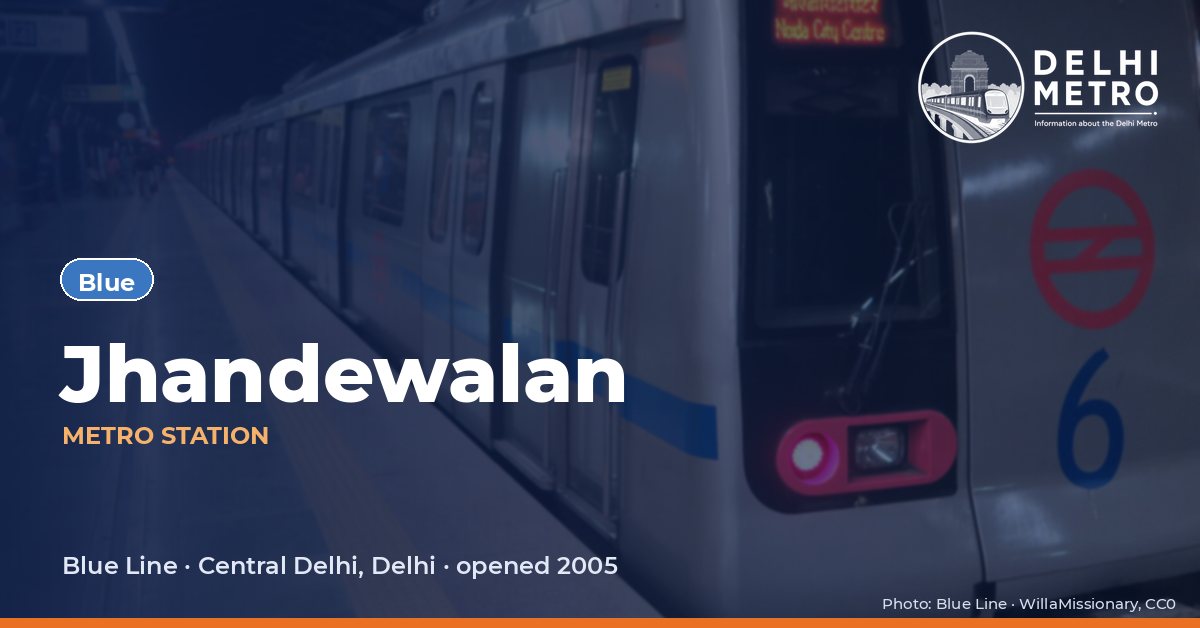 Jhandewalan metro station, Delhi Metro