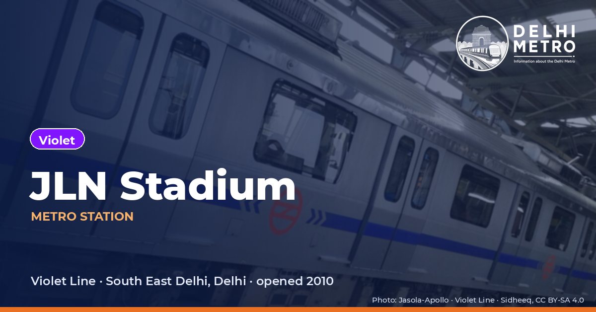 JLN Stadium metro station, Delhi Metro