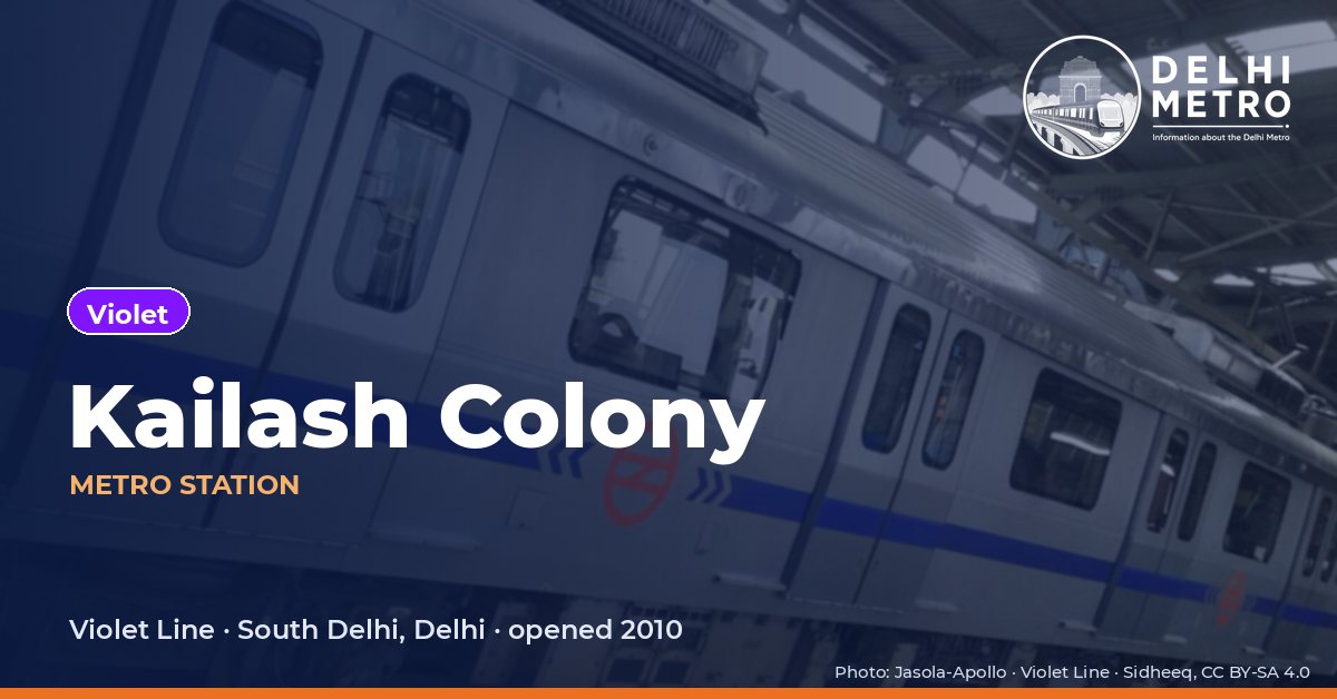Kailash Colony metro station, Delhi Metro