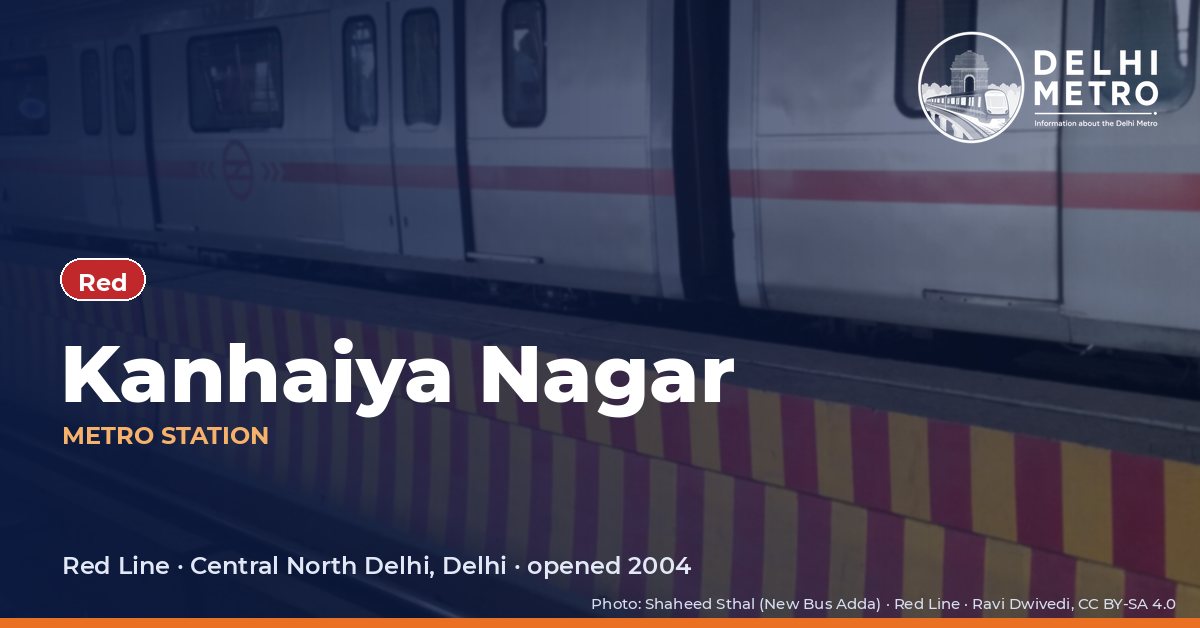 Kanhaiya Nagar metro station, Delhi Metro