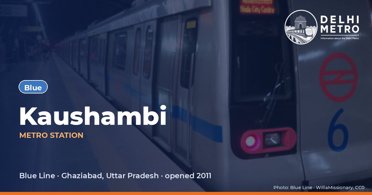 Kaushambi metro station, Delhi Metro