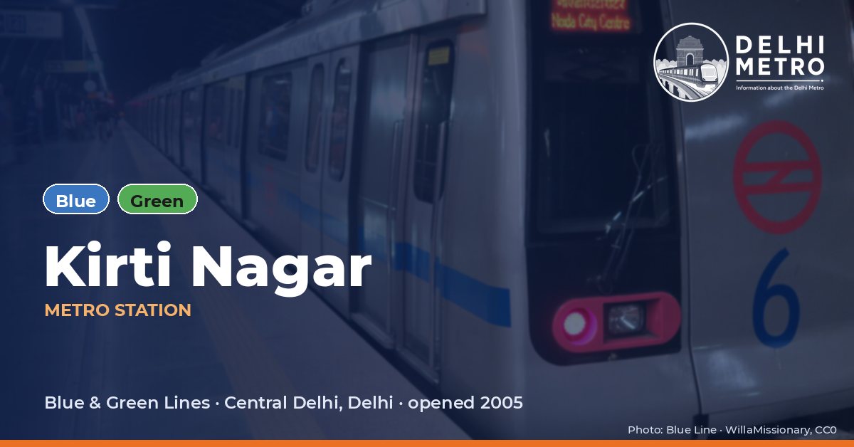 Kirti Nagar metro station, Delhi Metro