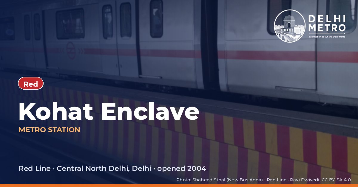 Kohat Enclave metro station, Delhi Metro