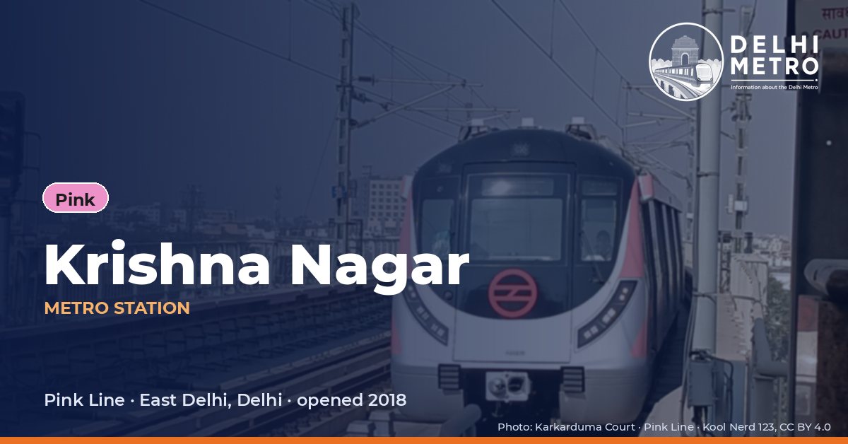 Krishna Nagar metro station, Delhi Metro