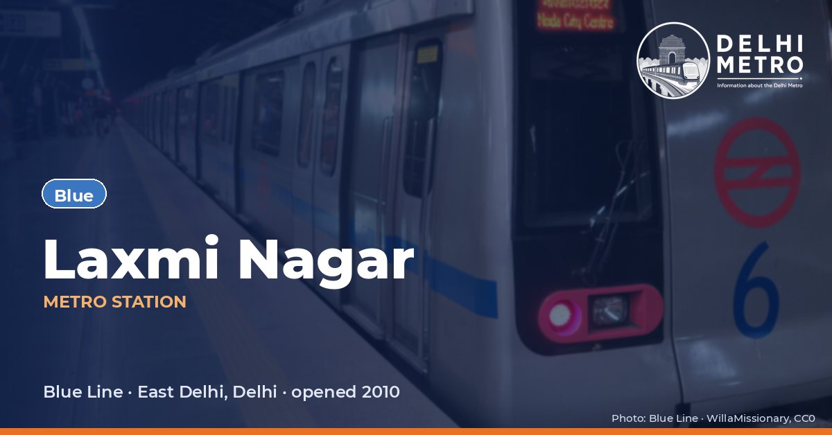 Laxmi Nagar metro station, Delhi Metro