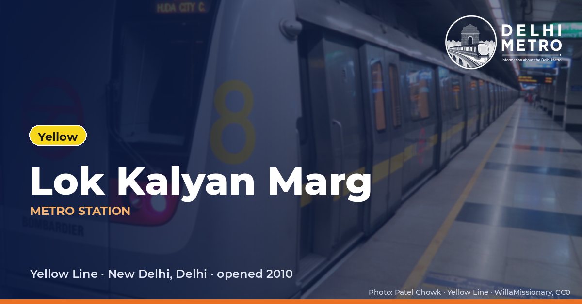 Lok Kalyan Marg metro station, Delhi Metro
