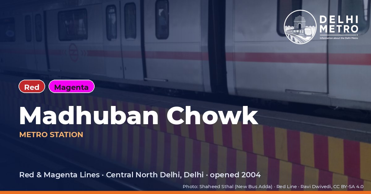 Madhuban Chowk metro station, Delhi Metro
