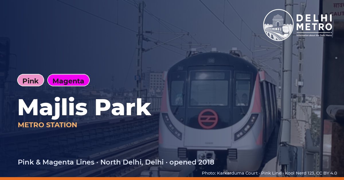 Majlis Park metro station, Delhi Metro