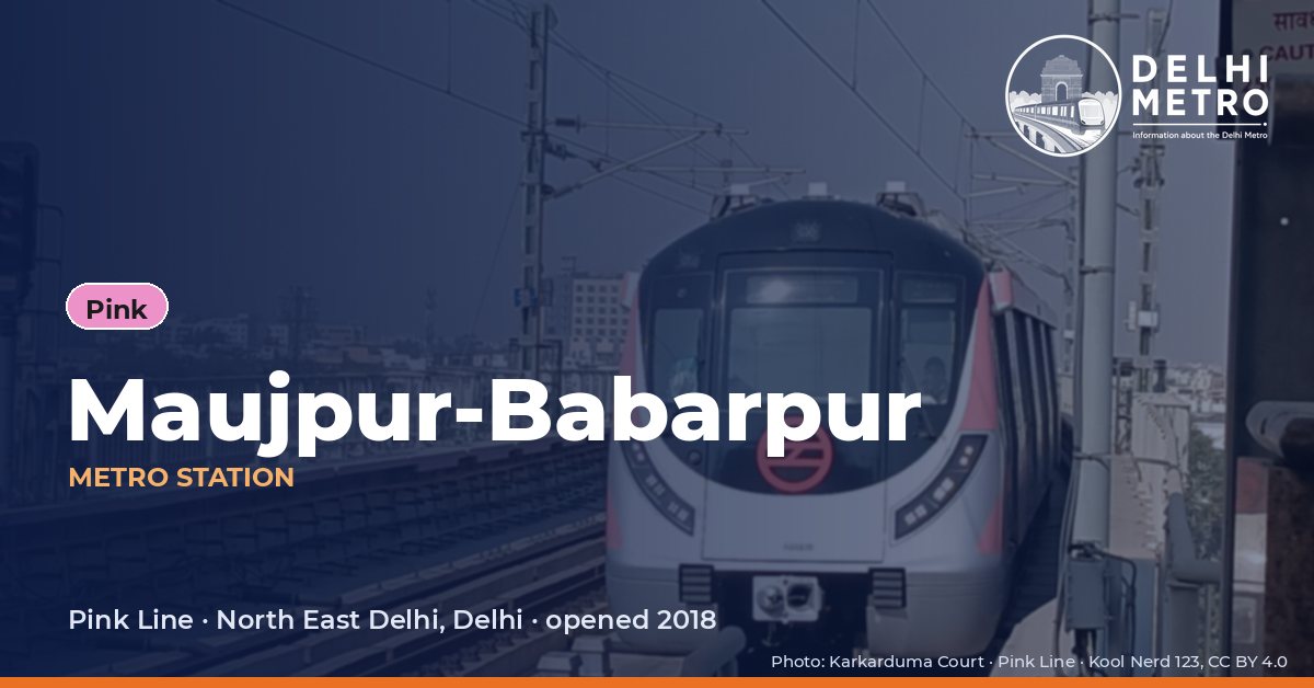 Maujpur-Babarpur metro station, Delhi Metro