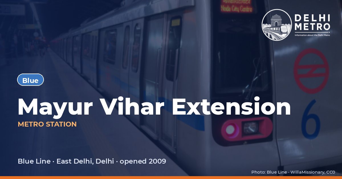 Mayur Vihar Extension metro station, Delhi Metro