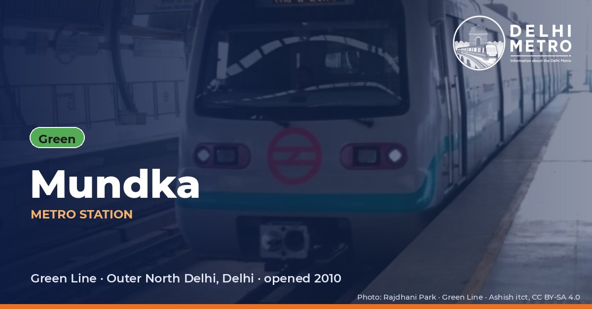 Mundka metro station, Delhi Metro
