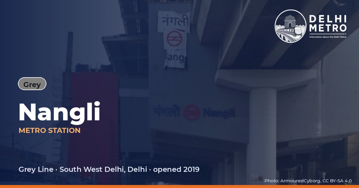 Nangli metro station, Delhi Metro