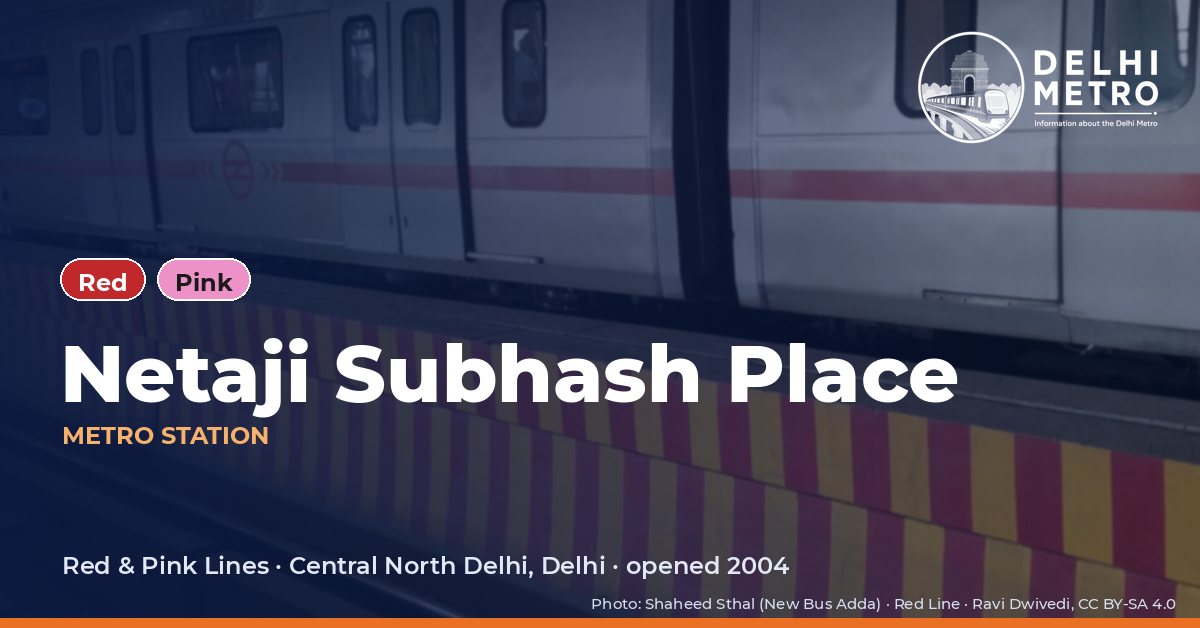 Netaji Subhash Place metro station, Delhi Metro