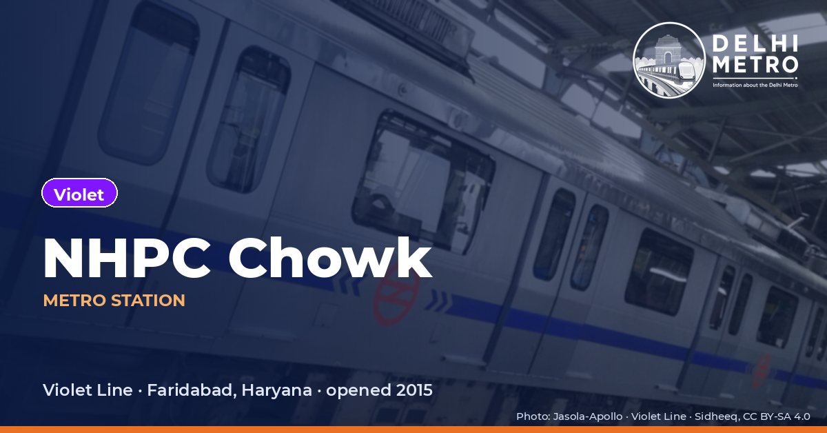 NHPC Chowk metro station, Delhi Metro