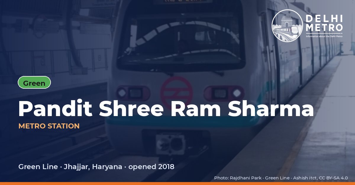Pandit Shree Ram Sharma metro station, Delhi Metro
