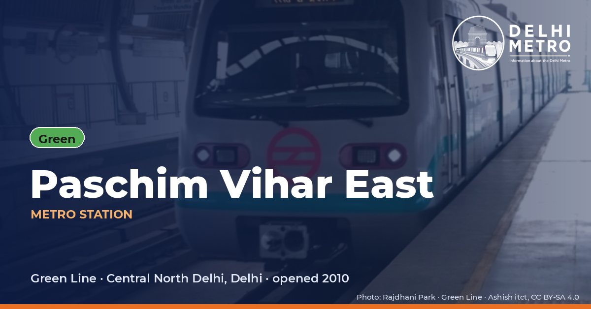 Paschim Vihar East metro station, Delhi Metro