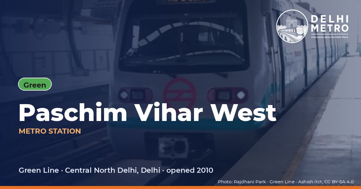 Paschim Vihar West metro station, Delhi Metro