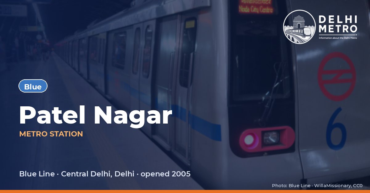 Patel Nagar metro station, Delhi Metro