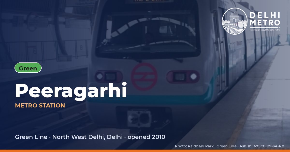 Peeragarhi metro station, Delhi Metro