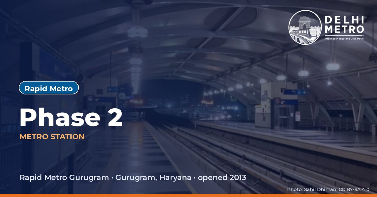 Phase 2 metro station, Delhi Metro