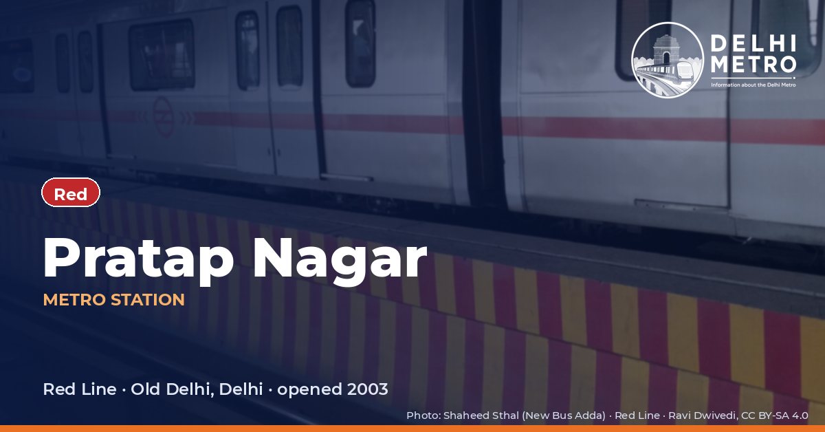 Pratap Nagar metro station, Delhi Metro