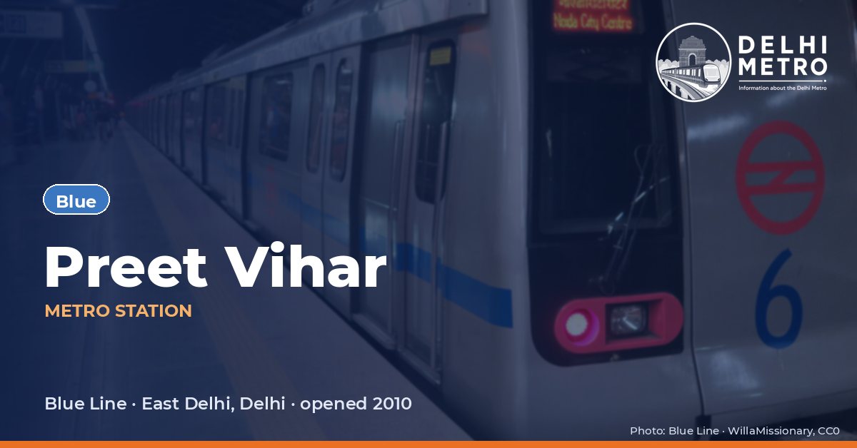 Preet Vihar metro station, Delhi Metro