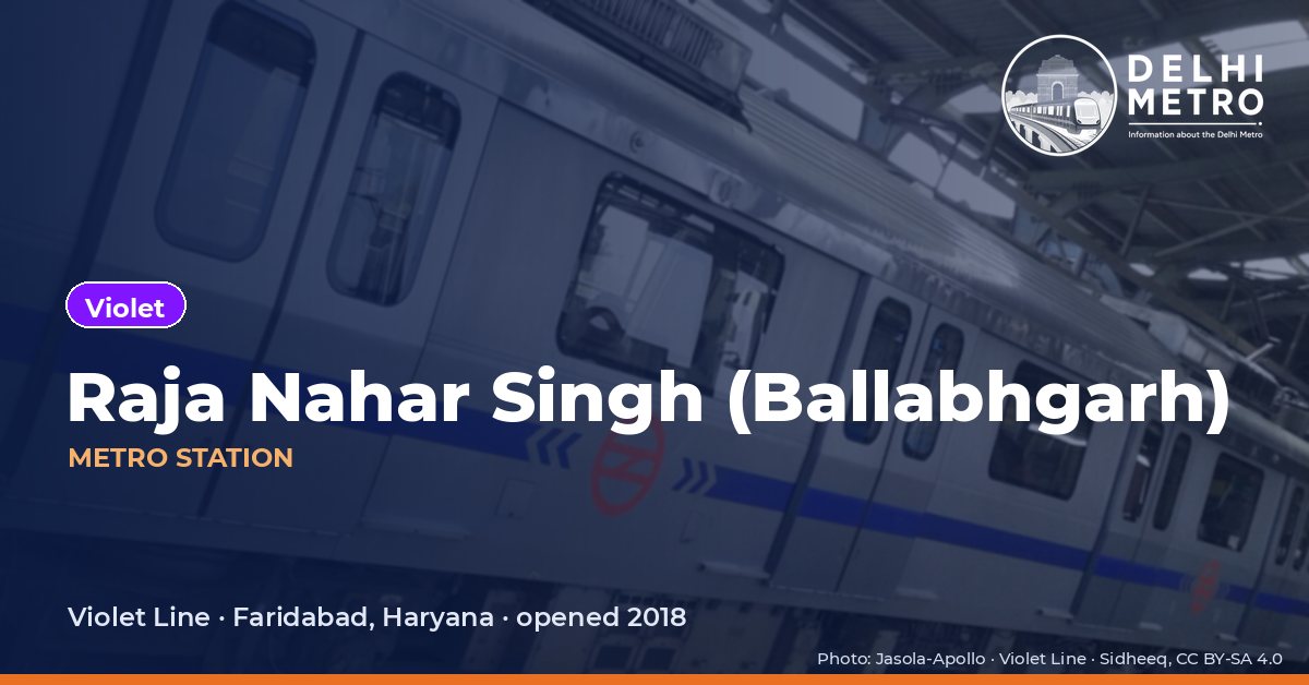 Raja Nahar Singh (Ballabhgarh) metro station, Delhi Metro