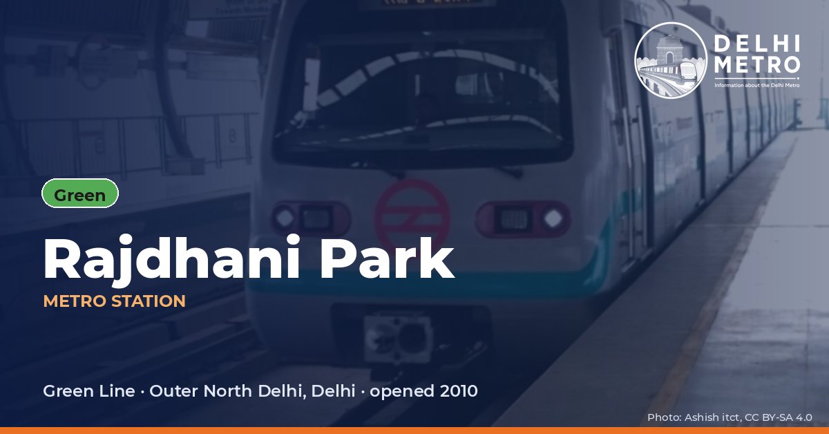 Rajdhani Park metro station, Delhi Metro