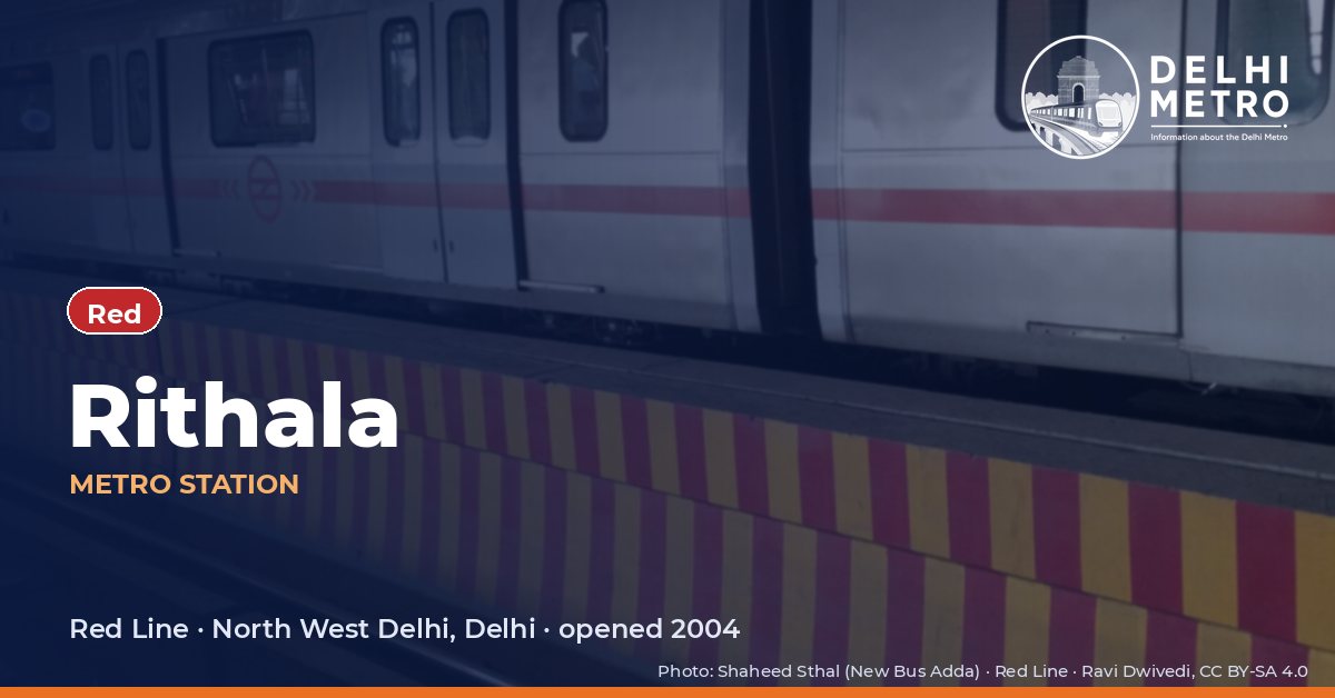 Rithala metro station, Delhi Metro
