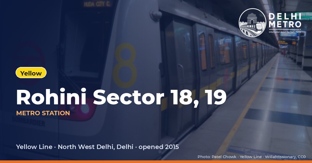Rohini Sector 18, 19 metro station, Delhi Metro