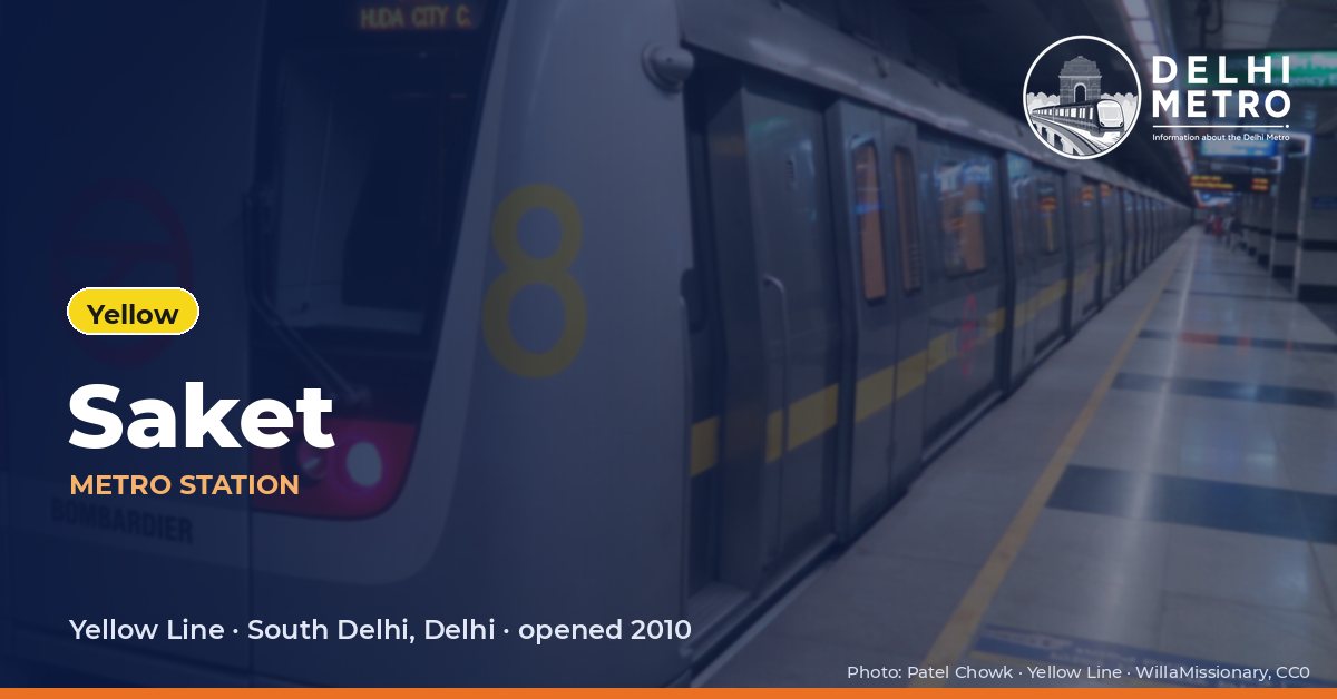 Saket metro station, Delhi Metro