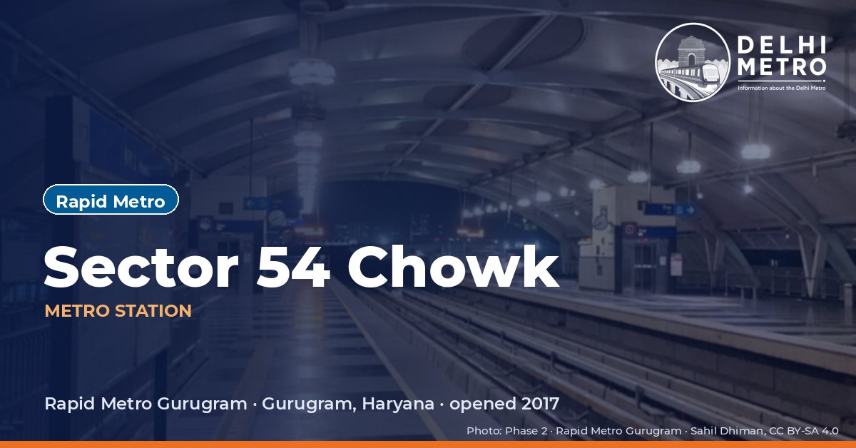 Sector 54 Chowk metro station, Delhi Metro