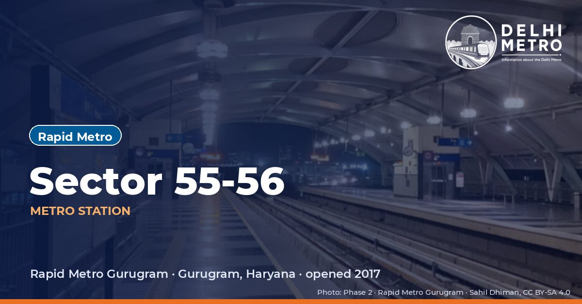 Sector 55-56 metro station, Delhi Metro