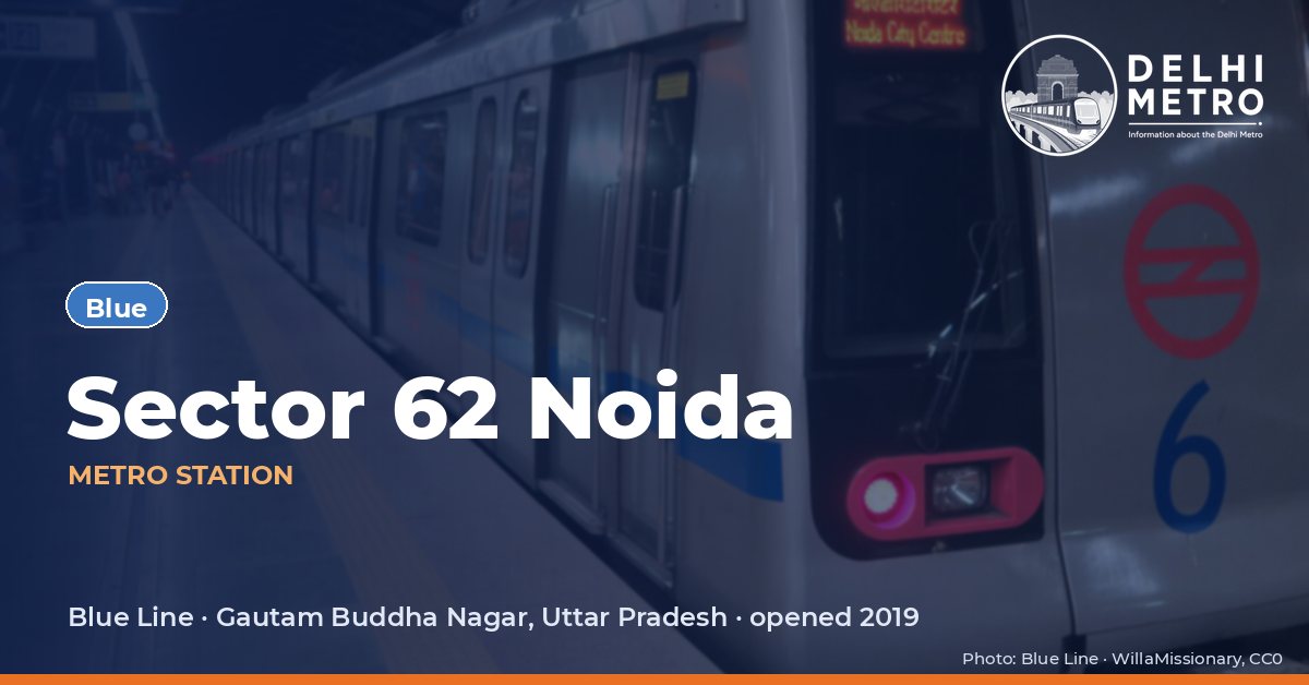 Sector 62 Noida metro station, Delhi Metro