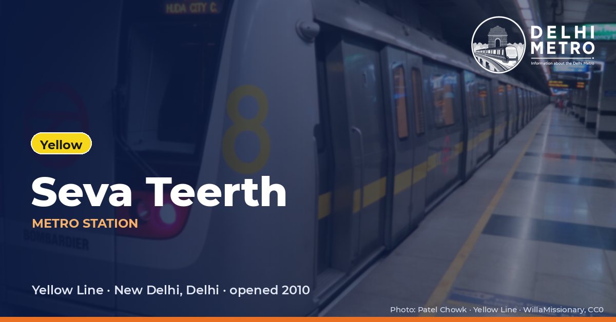 Seva Teerth metro station, Delhi Metro